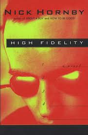 High Fidelity, by Nick Hornby